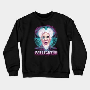 MUGATU Crewneck Sweatshirt